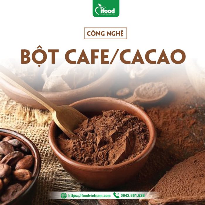 chuyển giao công nghệ sản xuất bột cafe cacao