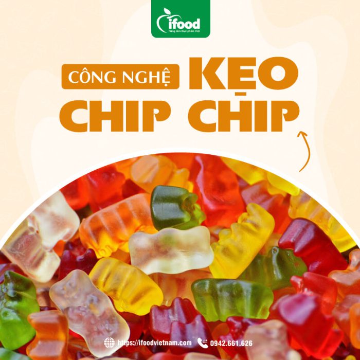 chuyển giao công nghệ sản xuất kẹo dẻo chip chip