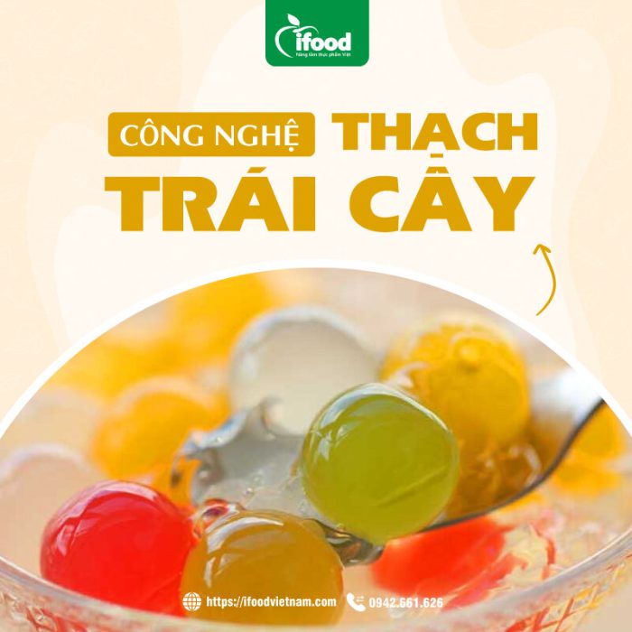 chuyển giao công nghệ thạch trái cây