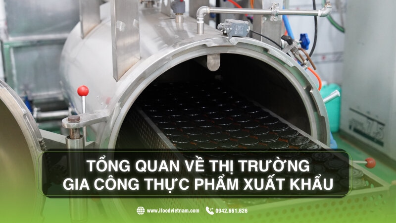 xu hướng sản phẩm gia công thực phẩm xuất khẩu