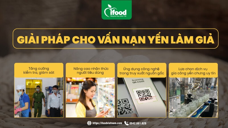 giải pháp cho vấn nạn yến giả