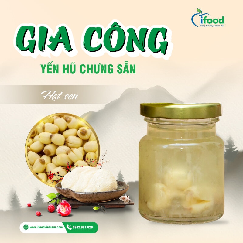 gia công yến hũ chưng hạt sen