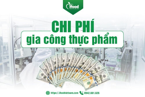 chi phí gia công thực phẩm