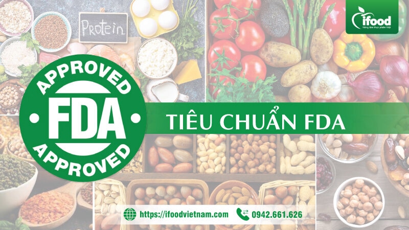 Tiêu chuẩn FDA trong gia công thực phẩm