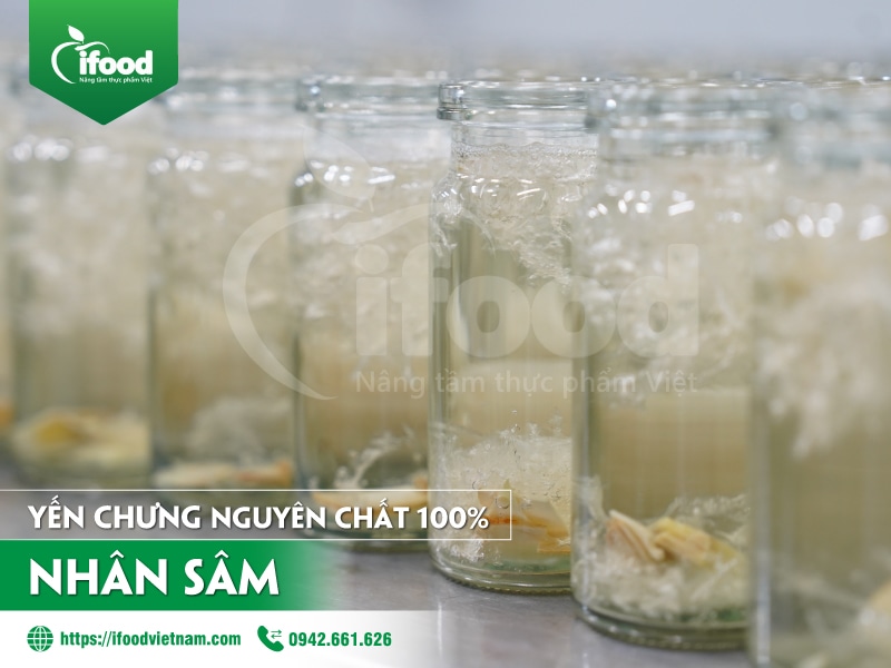 Dự án gia công yến chưng nguyên chất nhân sâm IFood Việt Nam