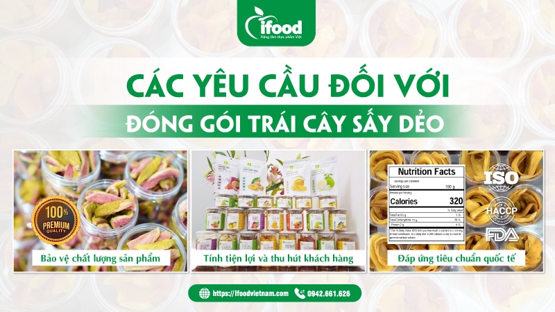 Công nghệ đóng gói trái cây sấy dẻo