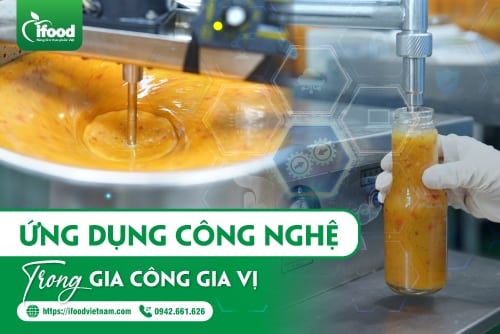 ứng dụng công nghệ cao trong gia công gia vị