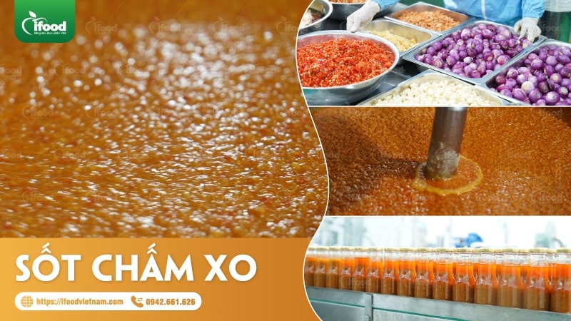 Dự án gia công sốt chấm XO