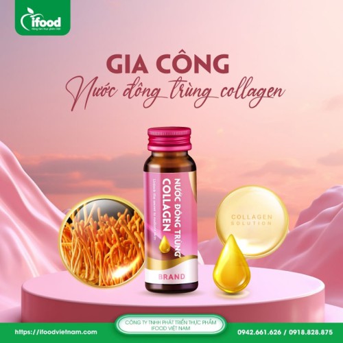 gia công nước đông trùng collagen
