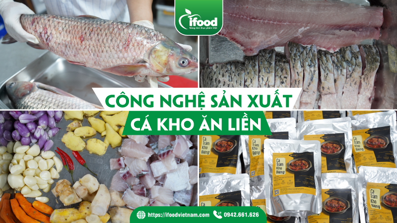 công nghệ sản xuất cá kho ăn liền