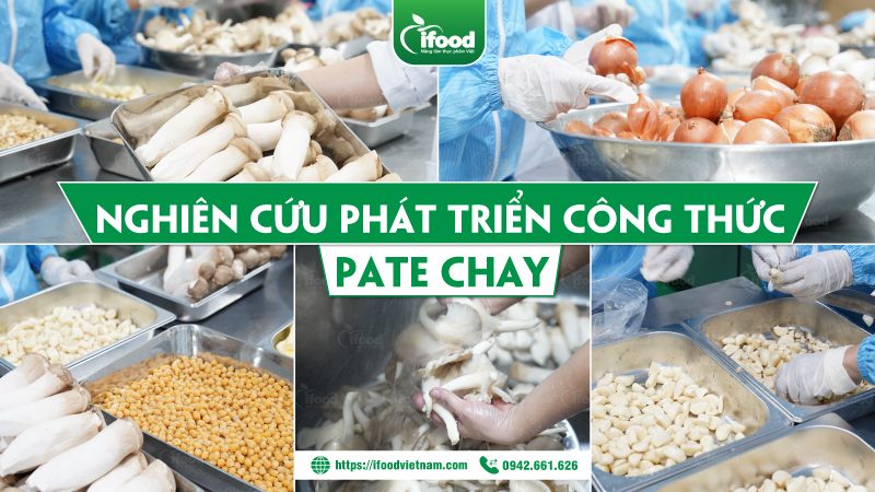 dự án gia công sản xuất pate chay