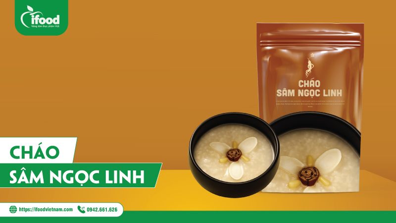 cháo sâm ngọc linh